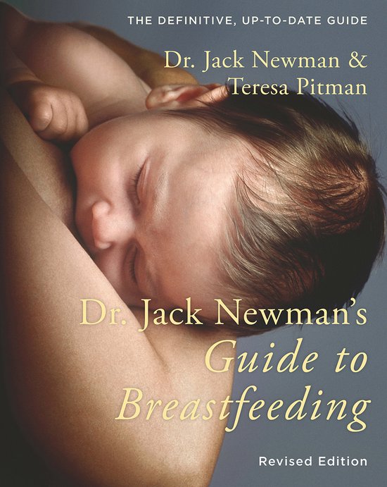 Dr Jack Newman S Guide To Breastfeeding - cover