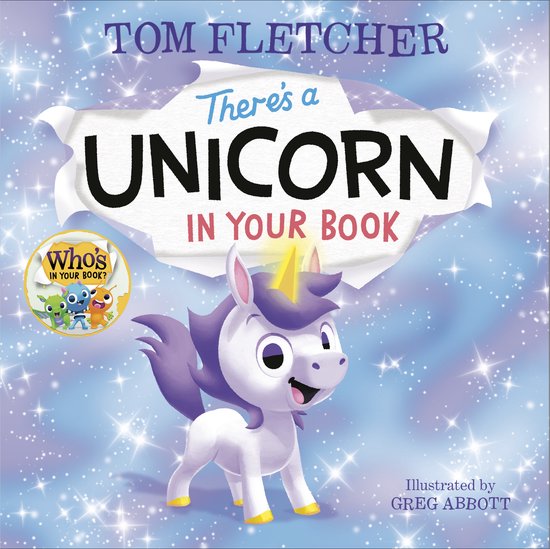 Boek 'There's a Unicorn in Your Book' door Tom Fletcher. Een schattige witte eenhoorn met paarse manen en hoorn, omringd door glitters.