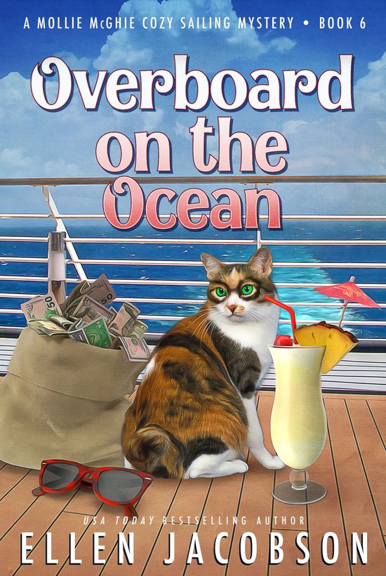 A Mollie McGhie Cozy Sailing Mystery 6 - Overboard on the Oc ... - cover