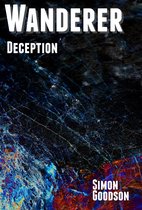 Wanderer's Odyssey 8 - Wanderer - Deception
