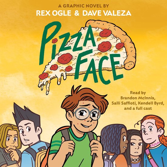 Pizza Face: A Graphic Novel (Four Eyes #2) - cover