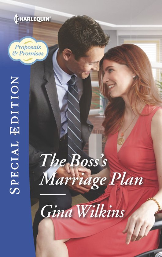 Proposals & Promises 2 - The Boss's Marriage Plan - cover