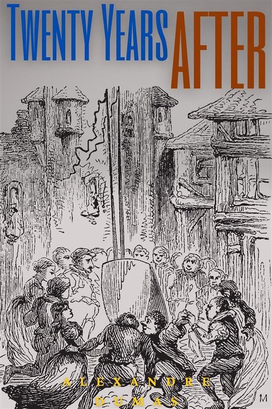 Twenty Years After (Annotated)