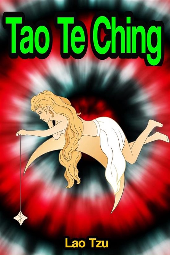 Boekomslag Tao Te Ching van Lao Tzu met een illustratie van een blonde vrouw op een sikkelmaan tegen een rood-zwarte achtergrond.