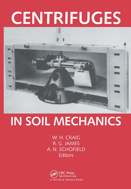 Centrifuges in Soil Mechanics - cover