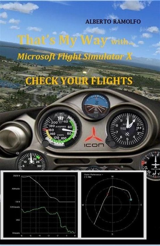 That's My Way with MS-FSX - Check Your Flights - cover