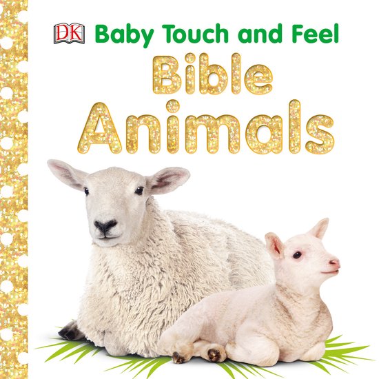 Baby Touch and Feel Bible Animals boek met een schaap en lam op gras. Gouden glitterrand.