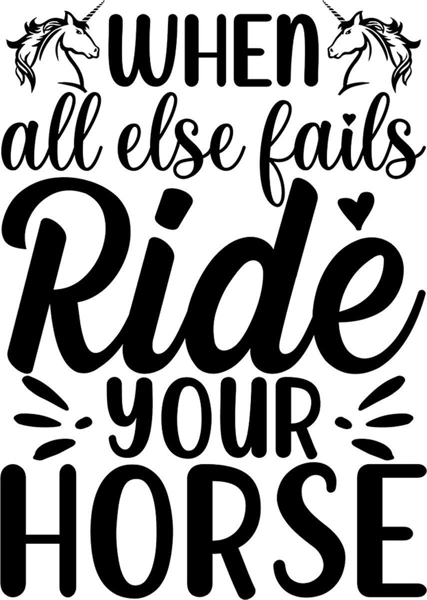 Paarden sticker – When all else fails