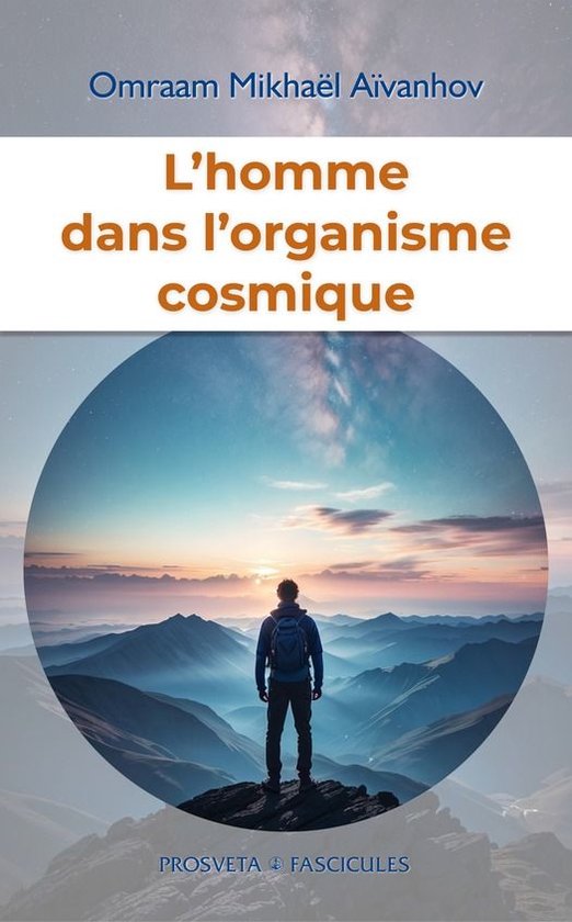Fascicules - L'homme dans l'organisme cosmique - cover