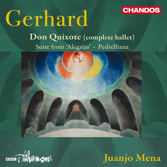 BBC Philharmonic Orchestra & Juanjo Mena - Gerhard's Don Quixote (Complete Ballet) (CD)
