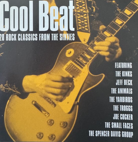 Cool Beat: 20 Rock Classics from the Sixties
