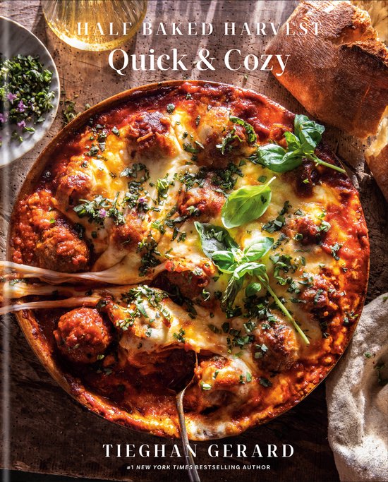 Half Baked Harvest Quick & Cozy - cover