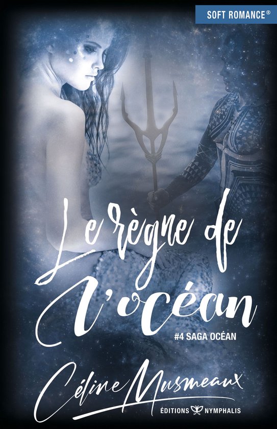 Saga Océan 4 - Le règne de l'océan