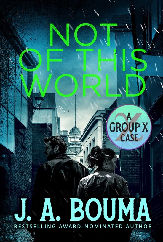 Group X Cases 1 - Not of This World - cover