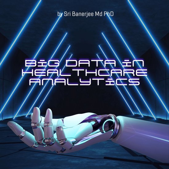 Big Data in Healthcare Analytics - cover