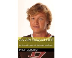 An abundant life