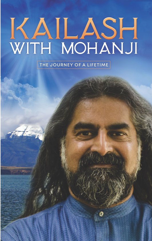 Kailash with Mohanji 1 - Kailash with Mohanji - cover