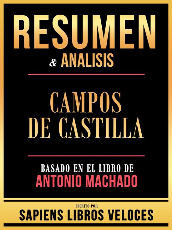 Foto: Resumen analisis campos de castilla basado en el libro de antonio machado