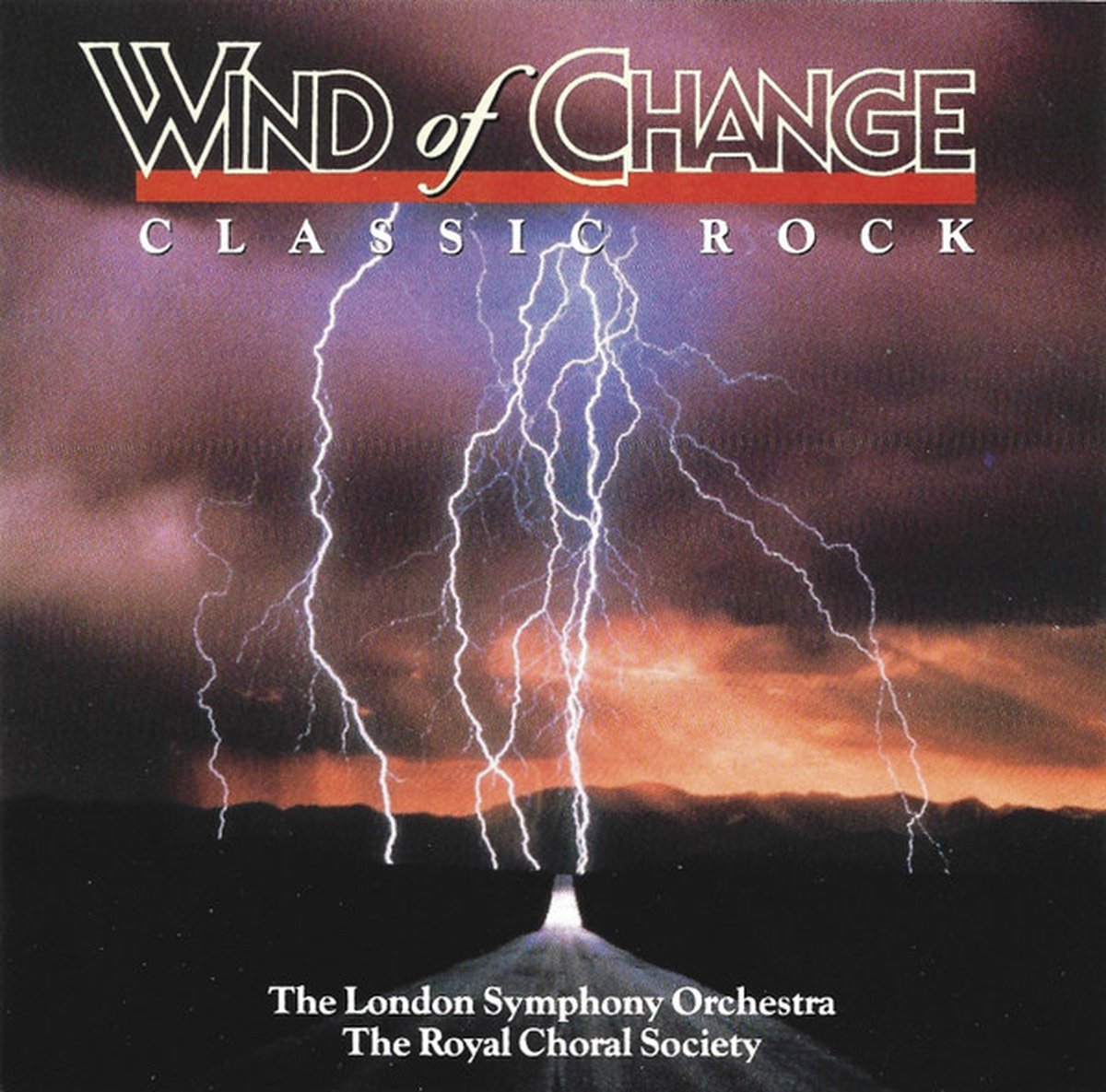 The London Symphony Orchestra – Wind Of Change Classic Rock (CD)