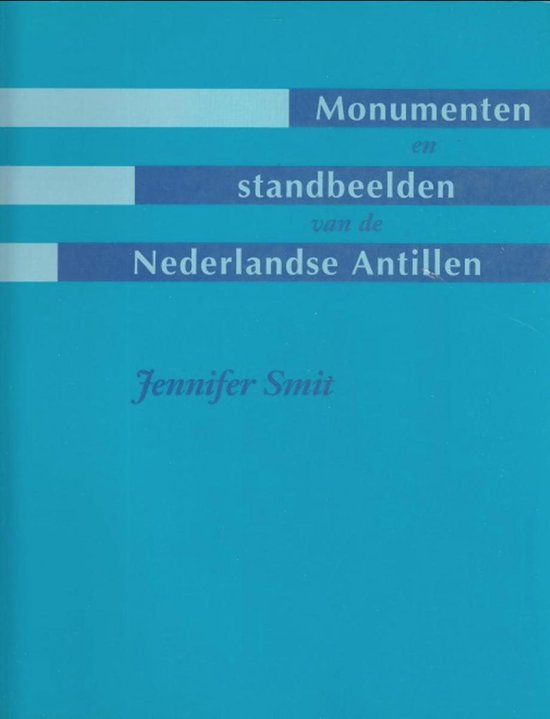 Monumenten en standbeelden van de Nederlandse Antillen