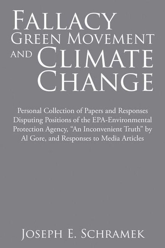 Fallacy of the Green Movement and Climate Change - cover