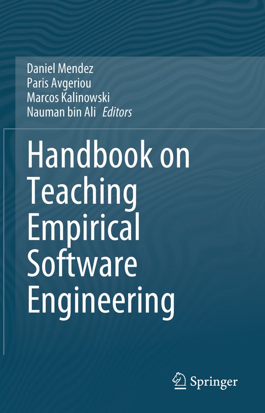 Handbook on Teaching Empirical Software Engineering