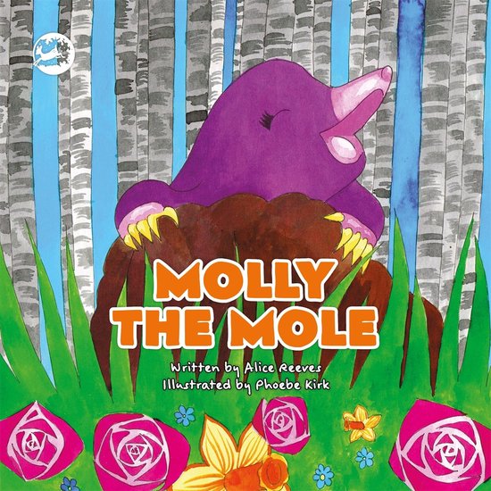 Truth & Tails Children's Books - Molly the Mole - cover