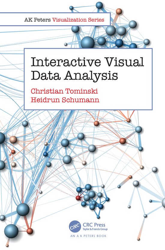 AK Peters Visualization Series- Interactive Visual Data Anal ... - cover
