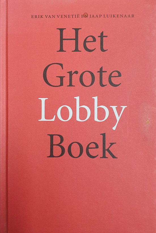 9789058072719 - Het Grote Lobby Handboek