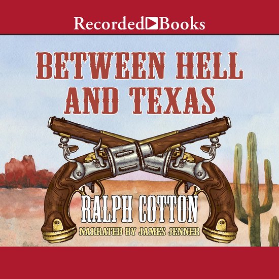 Between Hell and Texas - cover