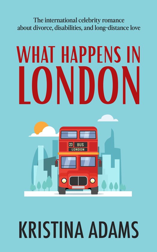 What Happens in... 2 - What Happens in London