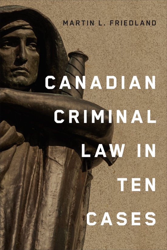 Canadian Criminal Law in Ten Cases - cover