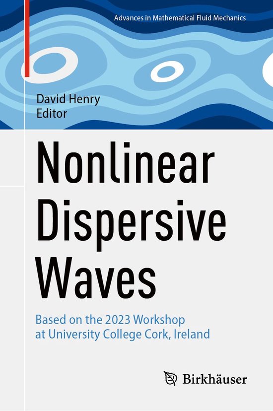 Foto: Advances in mathematical fluid mechanics nonlinear dispersive waves