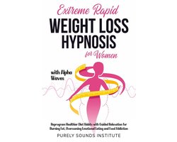 Mindful Harmonics 3 - Extreme Rapid Weight Loss Hypnosis for Women With Alpha Waves: Reprogram Healthier Diet Habits With Guided Relaxation for Burning Fat, Overcoming Emotional Eating and Food Addiction