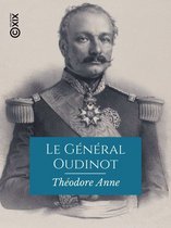 Hors collection - Le Général Oudinot, duc de Reggio