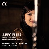 Mathilde Calderini - Aurele Marthan - Avec Elles (CD)