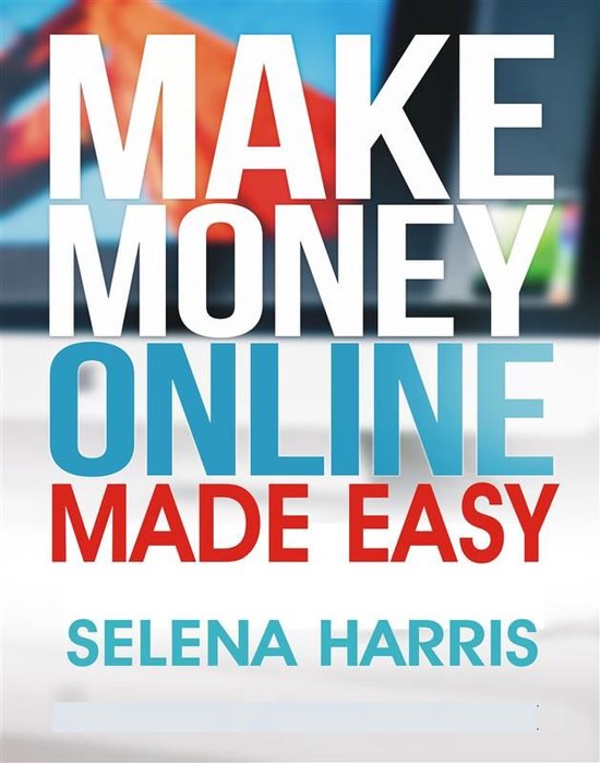 Make Money Online - Made Easy - cover