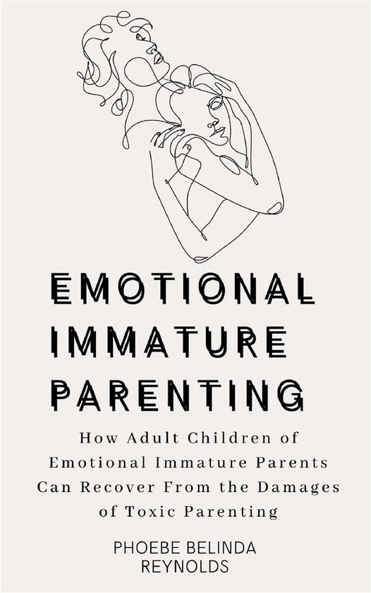 Emotional Immature Parenting - cover