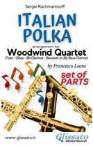 Italian Polka - Woodwind Quartet 2 - Italian Polka - Woodwind Quartet (parts)