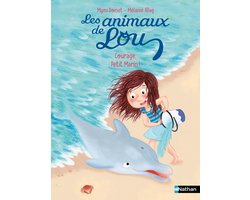 Lune bleue - Les animaux de Lou - Courage, petit marin ! Lune Bleue Dès 6 ans - édition numérique