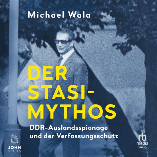 Der Stasi-Mythos - cover
