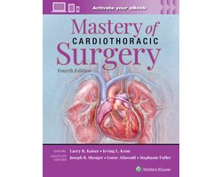 Mastery of Cardiothoracic Surgery: Print + eBook with Multimedia