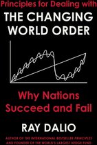 Principles for Dealing with the Changing World Order