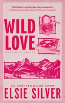 Rose Hill - Wild Love