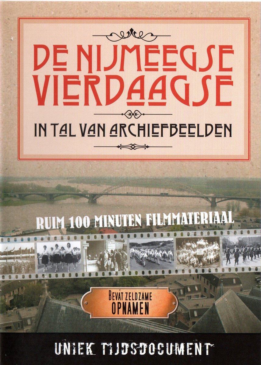 De Nijmeegse Vierdaagse in Tal van Archiefbeelden
