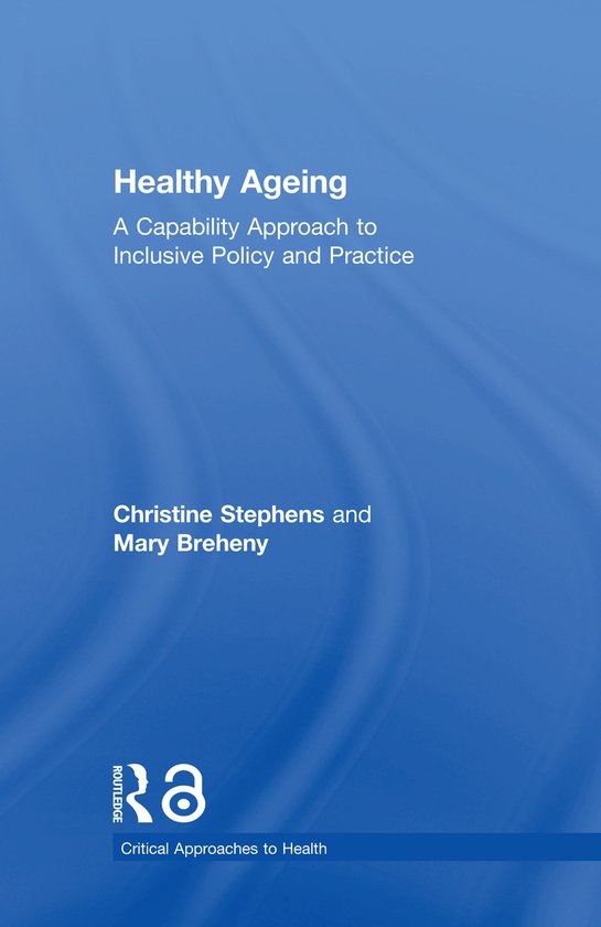 Critical Approaches to Health- Healthy Ageing - cover