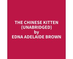 The Chinese Kitten (Unabridged)