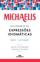 Michaelis - Dicionário de expressões idiomáticas