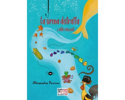 Il bocciolo 1 - La sirena distratta