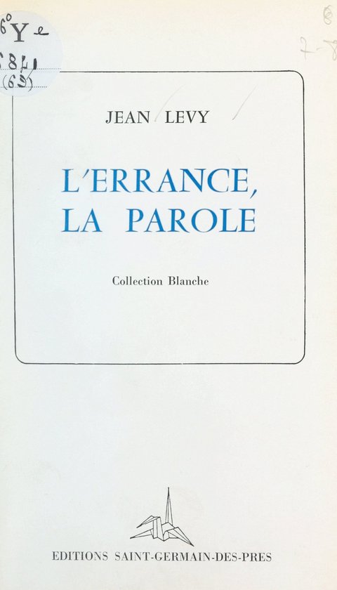 L'errance, la parole
